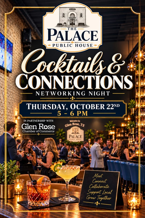 Event flyer: Cocktails & Connections Networking Night at The Palace Public House, Thursday October 22nd, 5 to 6 PM, in partnership with the Glen Rose Chamber of Commerce. Meet, connect, collaborate, support local, grow together. Guests mingle with drinks on the main floor, with two cocktails set out on a table in front.